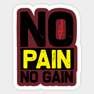 No pain no gain Sticker